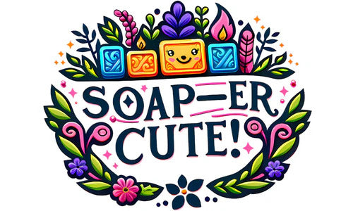 SOAP-ER CUTE